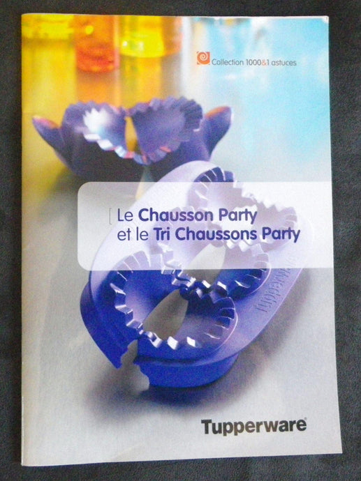 Livret Chusson et Tri Chausson Party - Ma Cuisine Tupp'